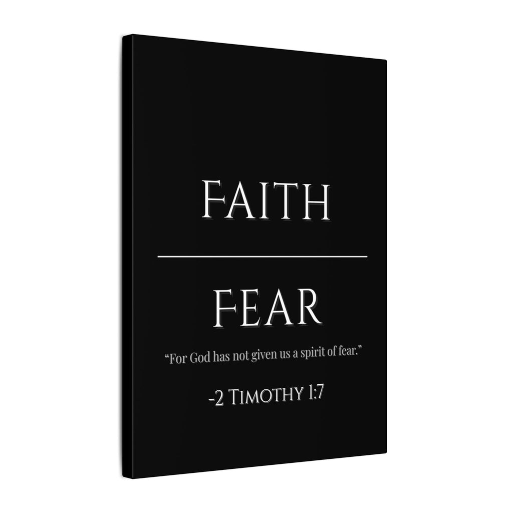 Faith Over Fear - 2 Timothy 1:7