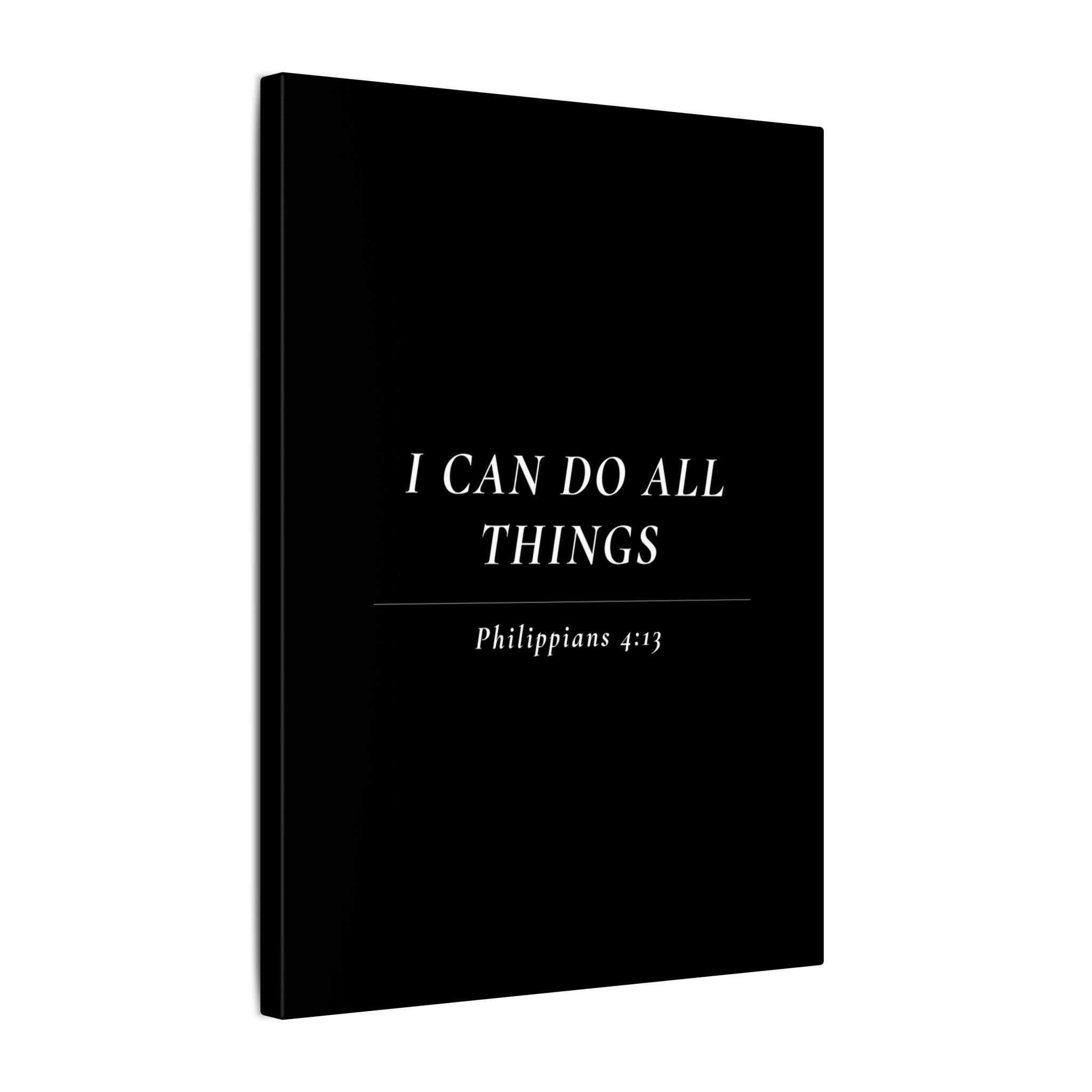 I Can Do All Things - Philippians 4:13