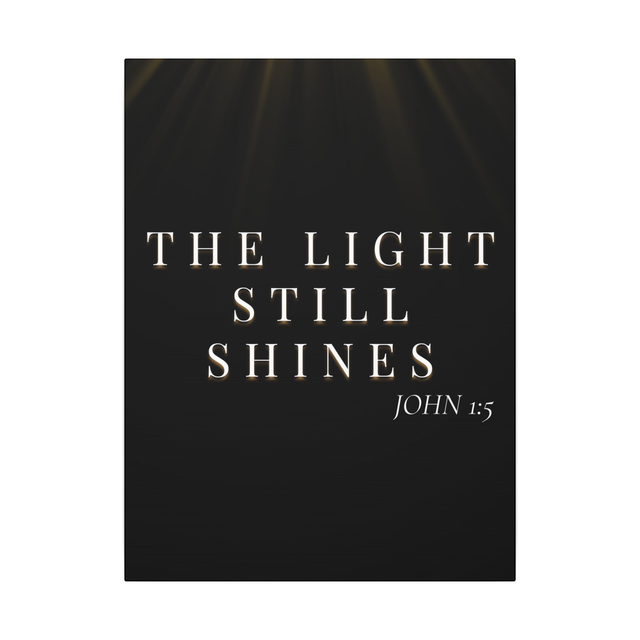 The Light Still Shines — John 1:5