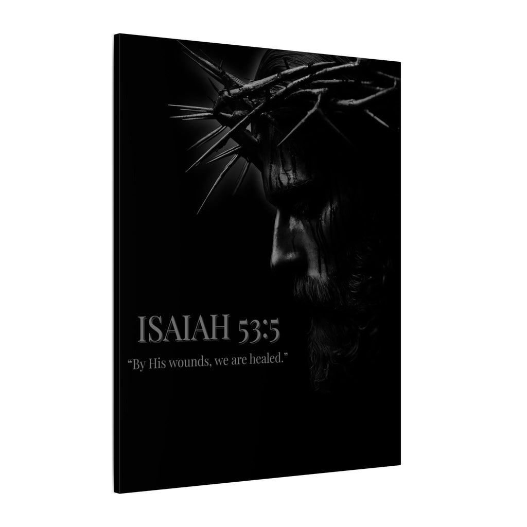 Healed by His Wounds - Isaiah 53:5