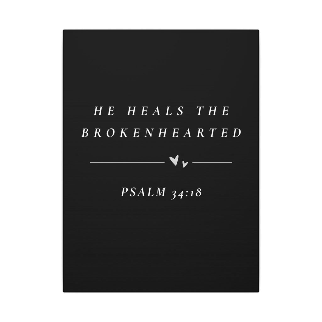 He Heals The Brokenhearted - Psalm 34:18